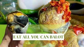 UNLI BALOT EAT ALL YOU CAN