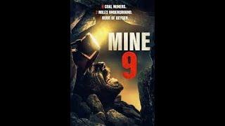 Mine 9 Review - Spoilers