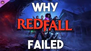 Why Redfall Failed