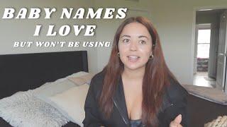 Baby names I LOVE but won't be using | ~ 50 boy & girl names