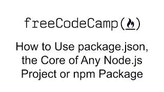 Introduction to the Managing Packages with npm - Free Code Camp