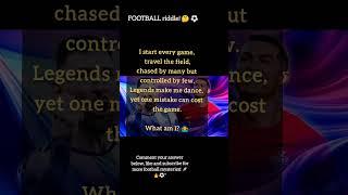 Football Riddle (drop answer in comment section) #football #trending