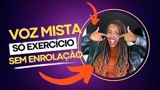 VOZ MISTA [EXERCÍCIOS DIRETO AO PONTO] #tecnicavocal #auladecanto