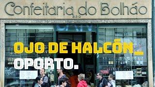 Ojo de halcón - Confitería do Bolhao en Oporto