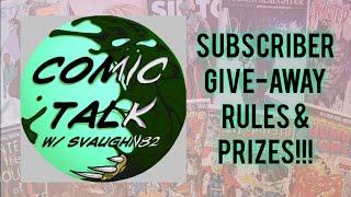 Subscriber Give-away!!! (Rules and Prizes) #comics #comicspec #fcbd #siktc #svaughn82 #comicbooks