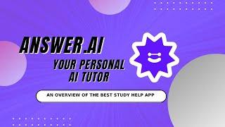 The best personal AI tutor from your phone: Answer.AI app available on AppStore and Google play