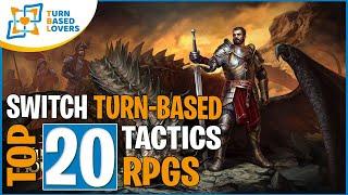 Best 20 Nintendo Switch Tactics RPGs