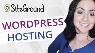 How to Buy WordPress Hosting [SiteGround Setup Tutorial]