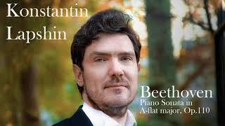 Beethoven Sonata in A-flat major op. 110 Konstantin Lapshin live from St. James's Piccadilly, London
