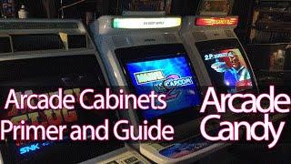 Introduction to Arcade Cabinets  - Primer and Guide
