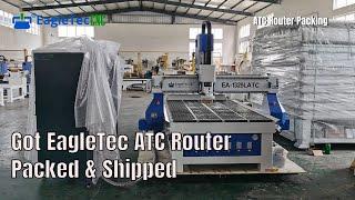 Get EagleTec ATC Router / Automatic Tool Changer CNC Router Packed – New Shipment to UAE