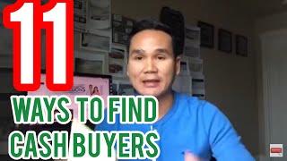 How to find cash buyers for your wholesale deals | 11 Different ways