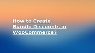 WooCommerce product group and product bundle discount