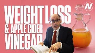 Does Apple Cider Vinegar Help with Weight Loss?