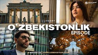 O'zbekistonlik | Episode 2