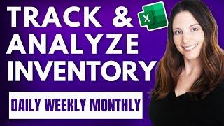 How to Track and Analyze Inventory Changes in Excel - Daily, Weekly, & Monthly Insights