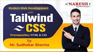 Modern Web Development With Tailwind CSS | Mr. Sudhakar Sharma