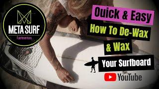 Surf Beginner Tips & Tricks: How To Wax And De Wax A Surfboard (Cross Hedge)