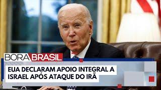 EUA declaram apoio integral a Israel após ataque do Irã | Bora Brasil