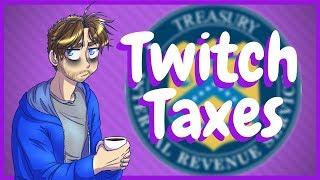 Twitch Taxes - What You Need To Know!