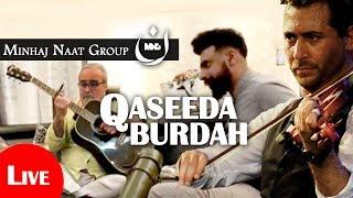 Qaseeda burdah Shareef by MNG - Minhaj Naat Group