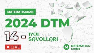 14-iyul matematika savollar tahlili