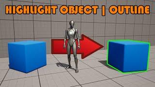 How To Highlight An Object With An Outline In Unreal Engine 5 (Tutorial)