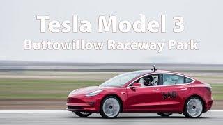 Tesla Model 3 on a Racetrack - Buttonwillow Raceway Park