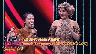 Inul Duet Sama Asisten Rumah Tangganya [DIKOCOK KOCOK] - DMD Digoyang Inul (22/11)