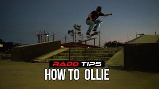 Radd Tips: How To Ollie