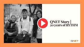 QNET Story | 20 years of RYTHM