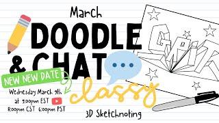 3D Word Sketchnoting |  March Doodle and Chat Classy Activity