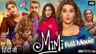 MIMI | Full HD Movie | Kriti Sanon, Pankaj Tripathi, Sai Tamhanka #mimifullmovie