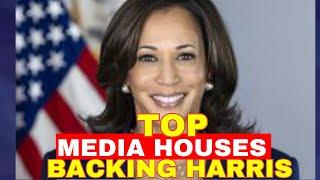 11 GIANT MEDIA Houses Backing Kamala Harris and REJECT TRUMP