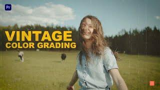 Vintage color grading effect premiere pro cc | Adobe Premiere Pro Tutorial | Ri