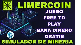 LIMERCOIN   nuevo juego  GRATIS  SIMULADOR DE MINERIA  ¿ posible SCAM o vale la pena?  2023