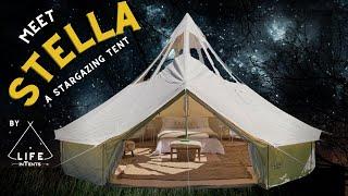 Meet Stella™. The Stargazer Tent. |  A Dreamy Canvas Tent By Life Intents©