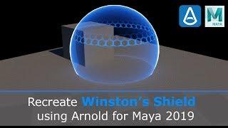 Recreate Winston's Shield using Arnold for Maya 2019