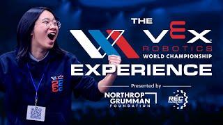 The VEX Worlds Experience | 2023