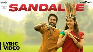 Sema Songs | Sandalee Song with Lyrics | G.V. Prakash Kumar, Arthana Binu | Valliganth | Pandiraj