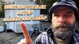 Ultimate HUNTING TRAILER - On the Cheap!