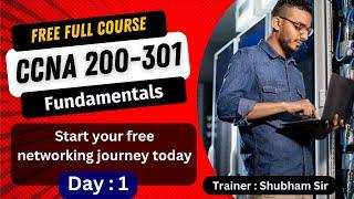 1. Free CCNA 200-301 Full Course | Network Fundamentals | CCNA Full Course Training 2024