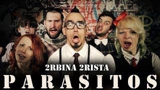 2rbina 2rista - Паразиты