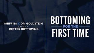 Sniffies x Dr. Goldstein: Bottoming for the First Time