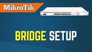 Mikrotik Bridge mode Configuration