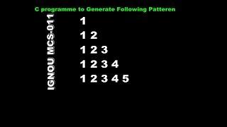 C programming (MCS-011)For to  Generate Patteren