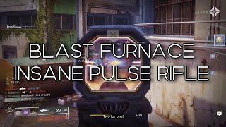 "Blast Furnace" from Izanami Forge is the best PvP Pulse Rifle in the game.