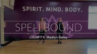 Spellbound | LVCRFT ft. Madilyn Bailey | DanceFit Luv