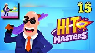 Hitmasters - All Levels 15 - Gameplay - Walkthrough