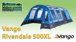 Vango Rivendale 500XL - 2017 - Craigdon Mountain Sports